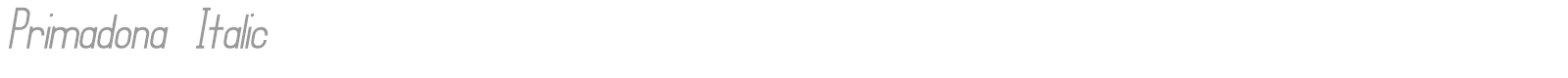 Primadona Italic Bold font preview